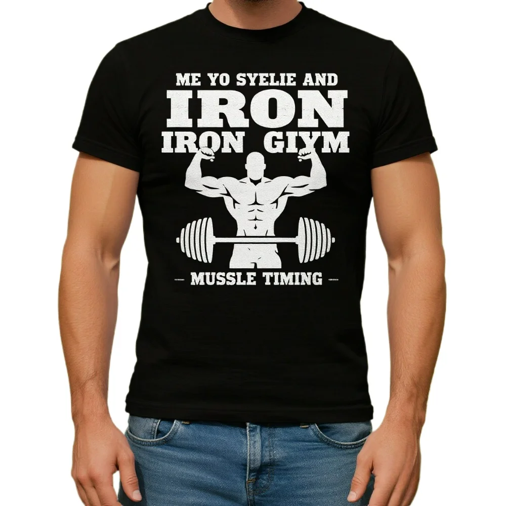 Me Myself and Iron Gym Workout Muscle Training T-Shirt 100% Cotton O-Neck Summer Short Sleeve Casual Mens T-shirt Size S-3XL