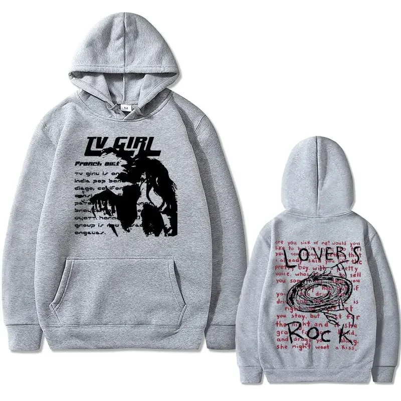 Tv Girl Lovers Rock Song Print Hoodie French Exit Album Poster Merch Hoodies Tops Men Women Fashion Vintage Oversized Sweatshirt