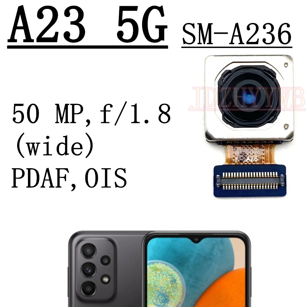 

Передняя задняя камера для Samsung Galaxy A23 4G/5G A235F A236B A236U Фронтальная камера для селфи Основная задняя камера Модуль гибкого кабеля Запчасти