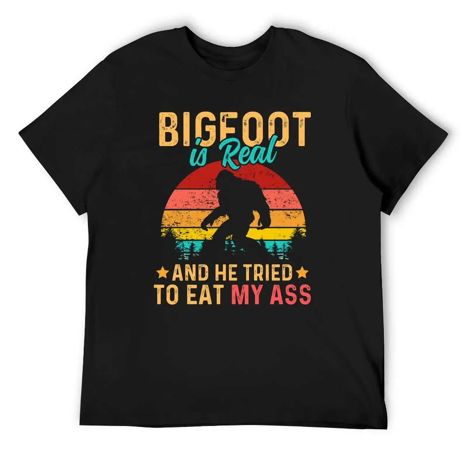 

Bigfoot Is Real And He Tried To Eat My Ass - Retro Vintage Sunset Bigfoot Design T-Shirt