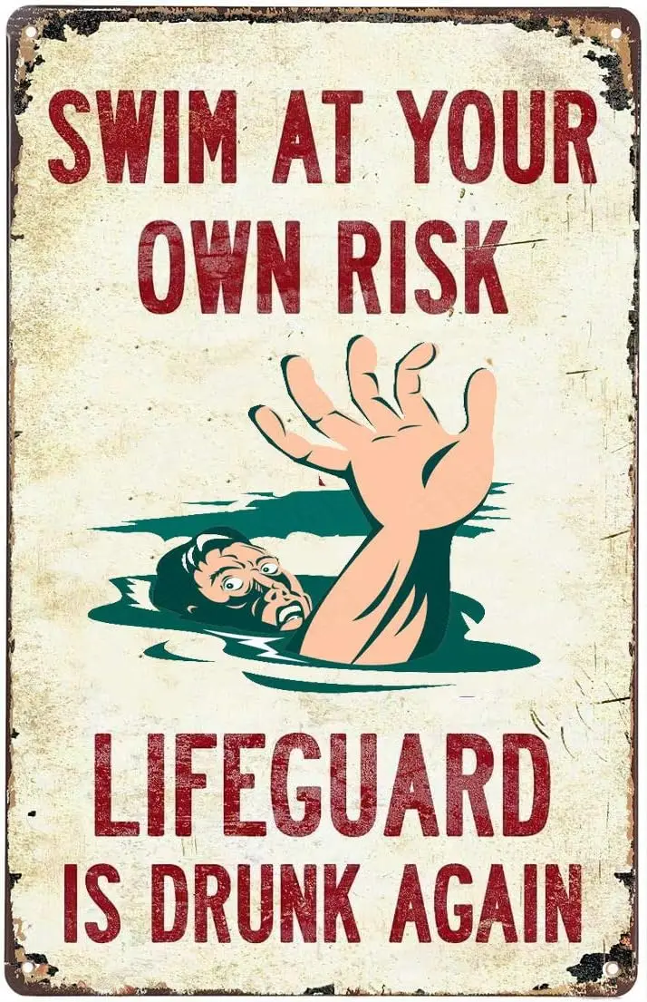 Licpact Caution! Lifeguard is Drunk Again Tin Sign Nostalgic Metal Sign Gun Retro Home Wall Decor 12x8 Inch