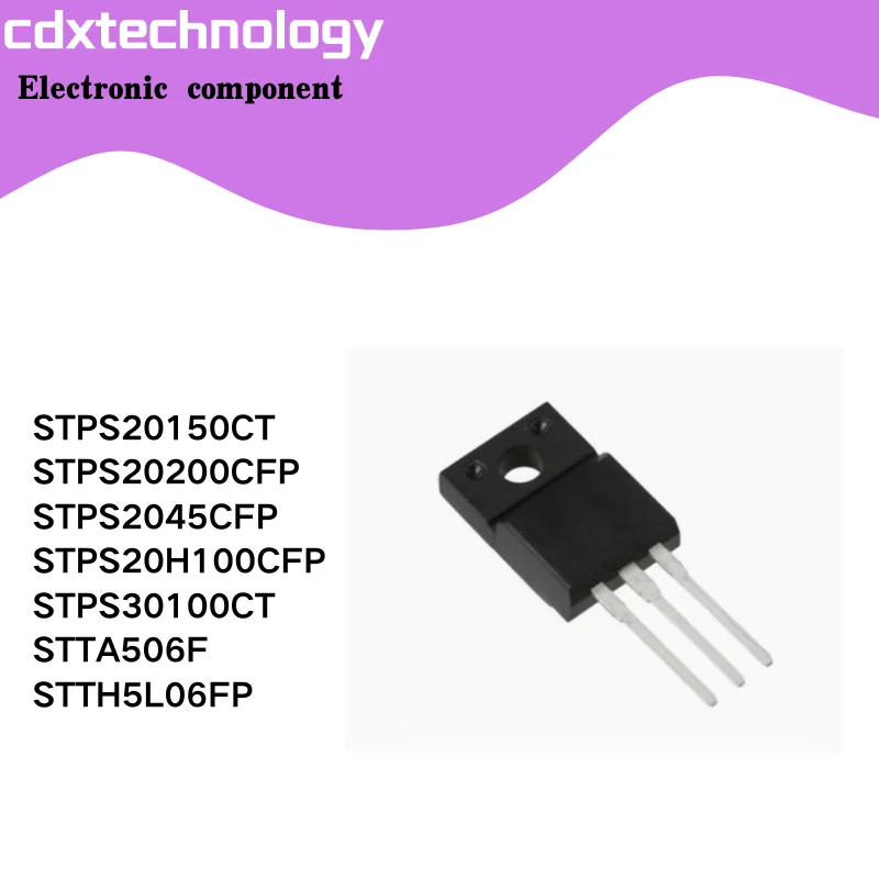

10PCS/LOT STPS20150CT STPS20200CFP STPS2045CFP STPS20H100CFP STPS30100CT STTA506F STTH5L06FP TO220 Triode transistor new