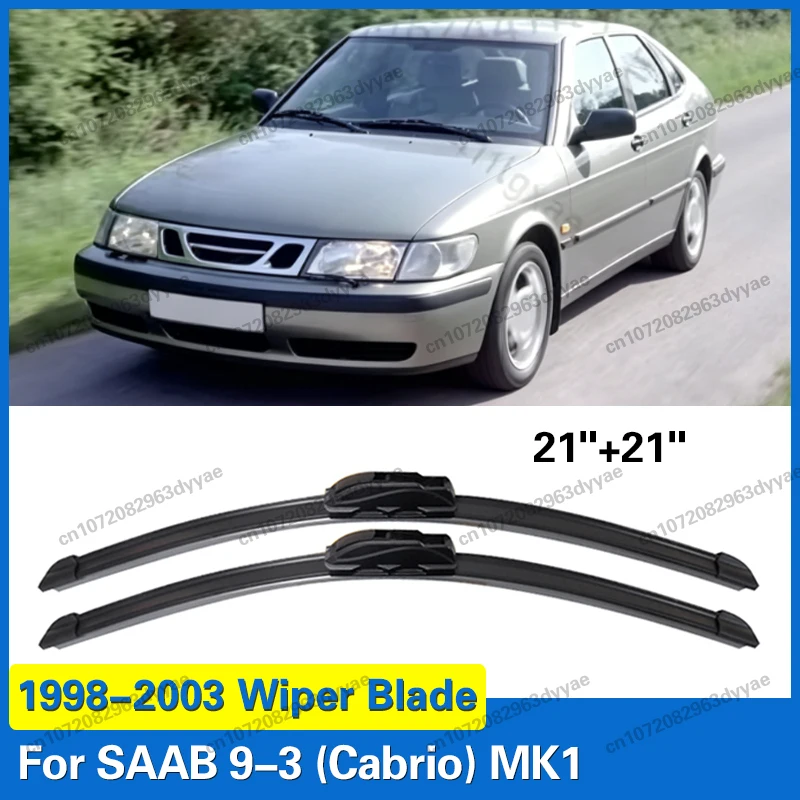 For SAAB 9-3 (Cabrio) MK1 1998 1999 2000 2001 2002 2003 Front Windshield Wiper Blades 2pcs Windscreen Window Accessories 21