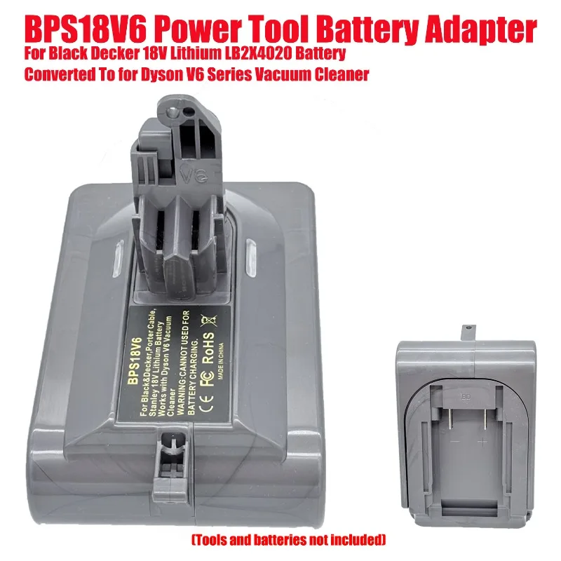 

Адаптер для аккумулятора Black Decker 18V Lithium LB2X4020, преобразующий его в аккумулятор для пылесосов Dyson V6 серии BPS18V6, адаптер для электроинструментов.