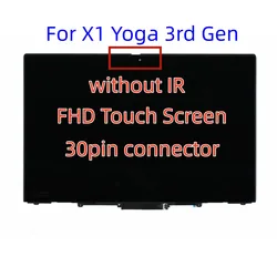 Fit For Lenovo Thinkpad X1 Yoga 3rd Gen Touch Screen FHD 1920x1080 30Pin 01YT242 01YT243 01AY922 01AY923 LCD Assembly Display