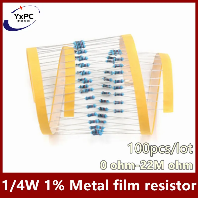 100pcs Metal film resistor 1/4W 1% 0R~22M 10R 110R 1R 6.8R 1K 1.5K 3.3K 6.8K 10K 22K 47K 100K 6.8M 10M  2K2 4K7 ohm resistance