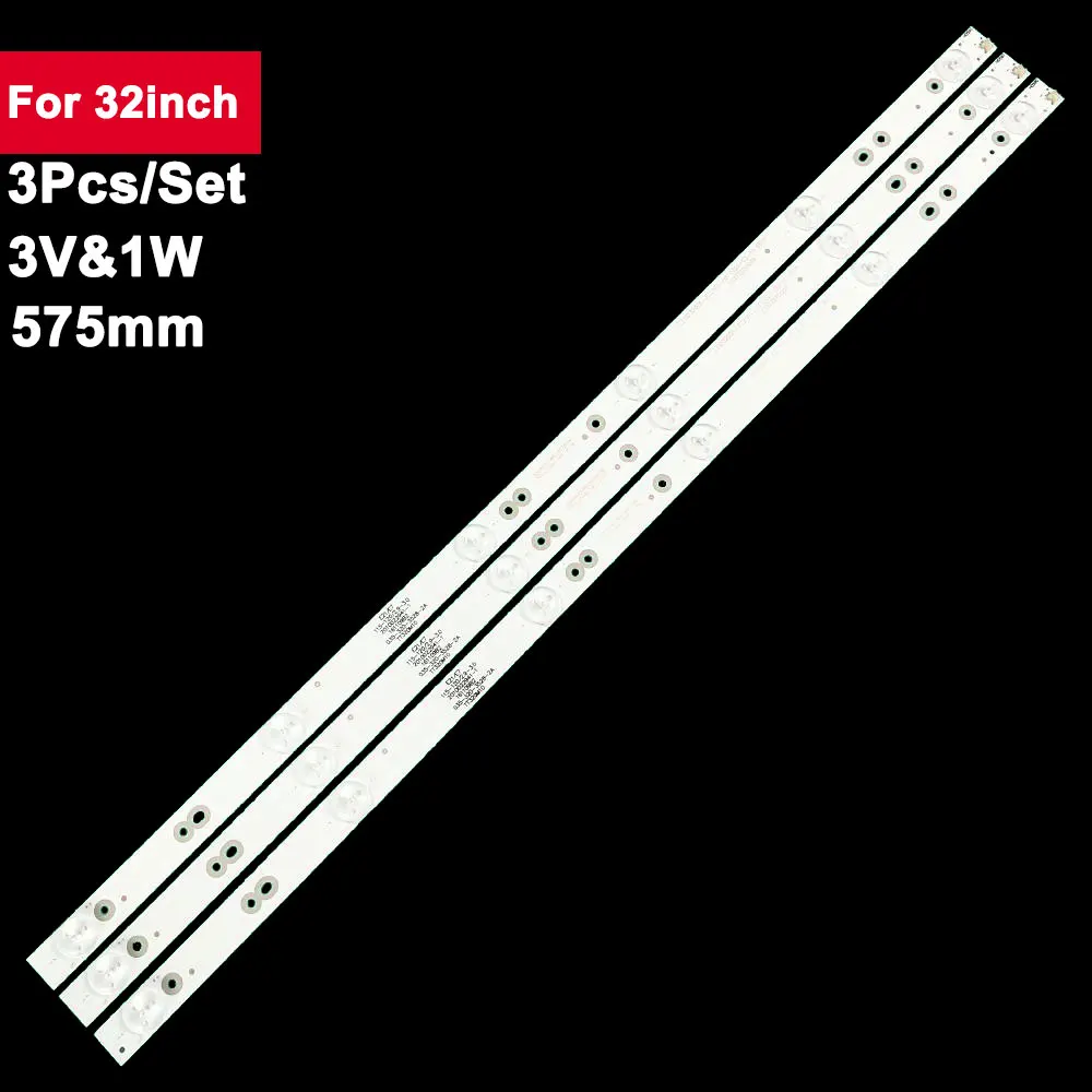 

3pcs/set 3V1W 575mm Led Backlight For TV 32inch 035-320-3528-2A 32D3503V1W6C1B57517M OD32D06-ZC2FG-05