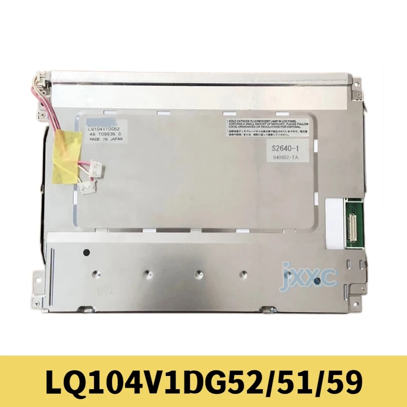 10.4-inch LQ104V1DG52 LQ104V1DG51 LQ104V1DG59 LQ104V1DG5B Industrial Control LCD Display