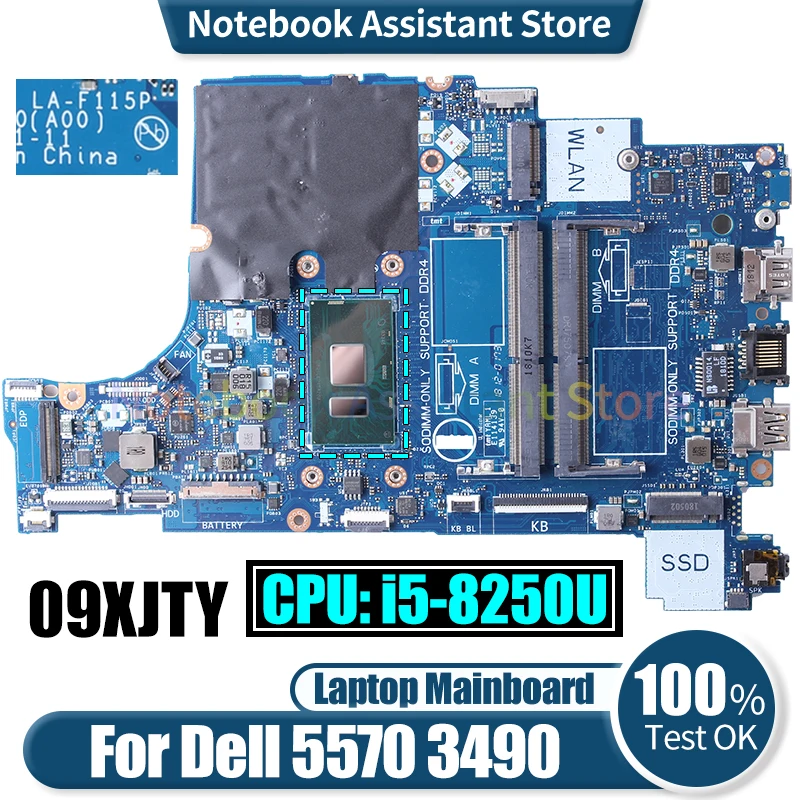 

DAL10 LA-F115P For Dell 5570 3490 Laptop Mainboard CN-09XJTY SR3LB i5-8250U Notebook Motherboard Tested