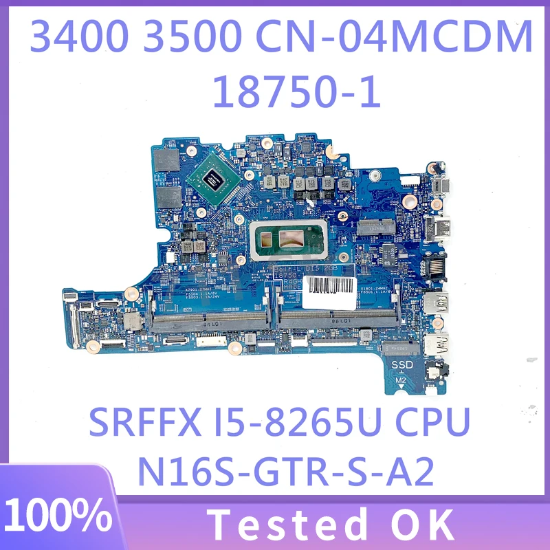 18750-1 CN-04MCDM 04MCDM 4MCDM Mainboard For DELL 3400 3500 Laptop Motherboard With SRFFX I5-8265U CPU N16S-GTR-S-A2 100% Tested