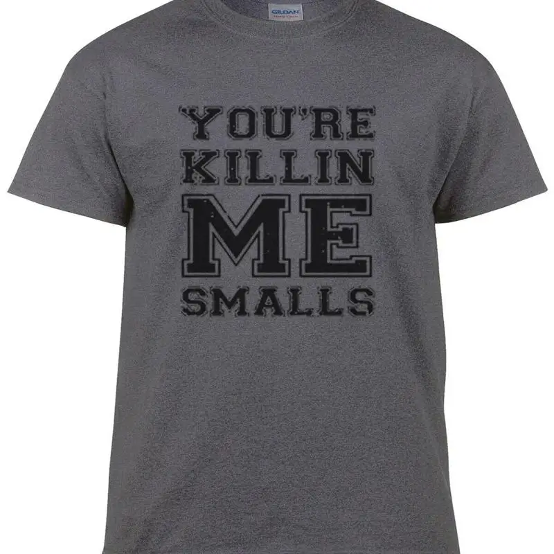 

Забавные футболки Мужская рубашка You're Killin' Me Smalls S Одежда
