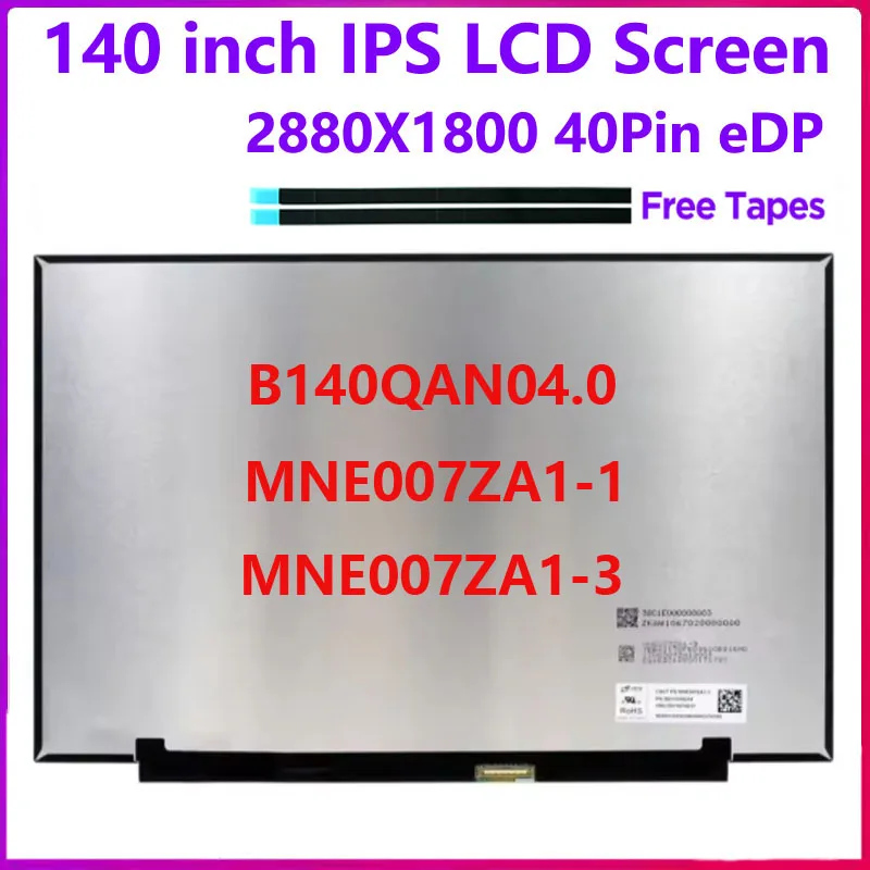 

Laptop LCD Screen B140QAN04.0 MNE007ZA1-1 MNE007ZA1-3 14INCH For Lenovo Ideapad 5 Pro-14ITL6 Pro-14ACN6 Display Panel Matrix