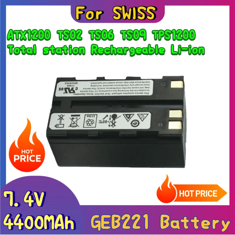 

7.4V 4400mAh GEB221 Battery for SWISS ATX1200 TS02 TS06 TS09 TPS1200 Total Station Rechargeable Li-ion