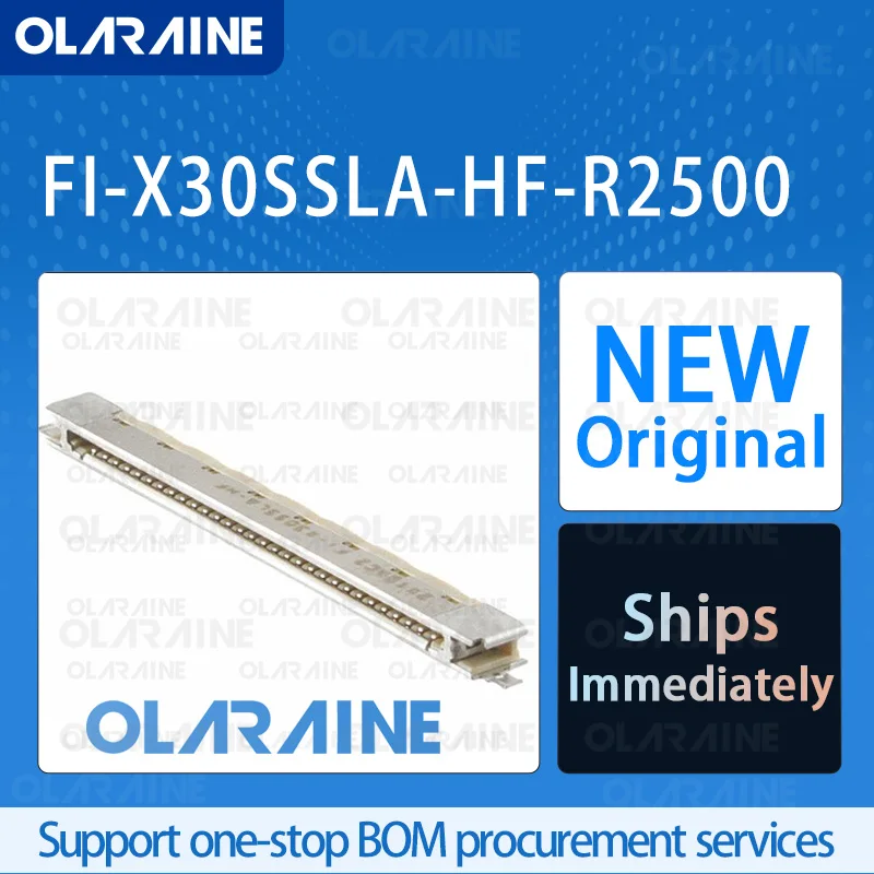 

20/50/100Pcs FI-X30SSLA-HF-R2500 100% brand new and original IC chip FFC & FPC connectors 30 Position 1 A