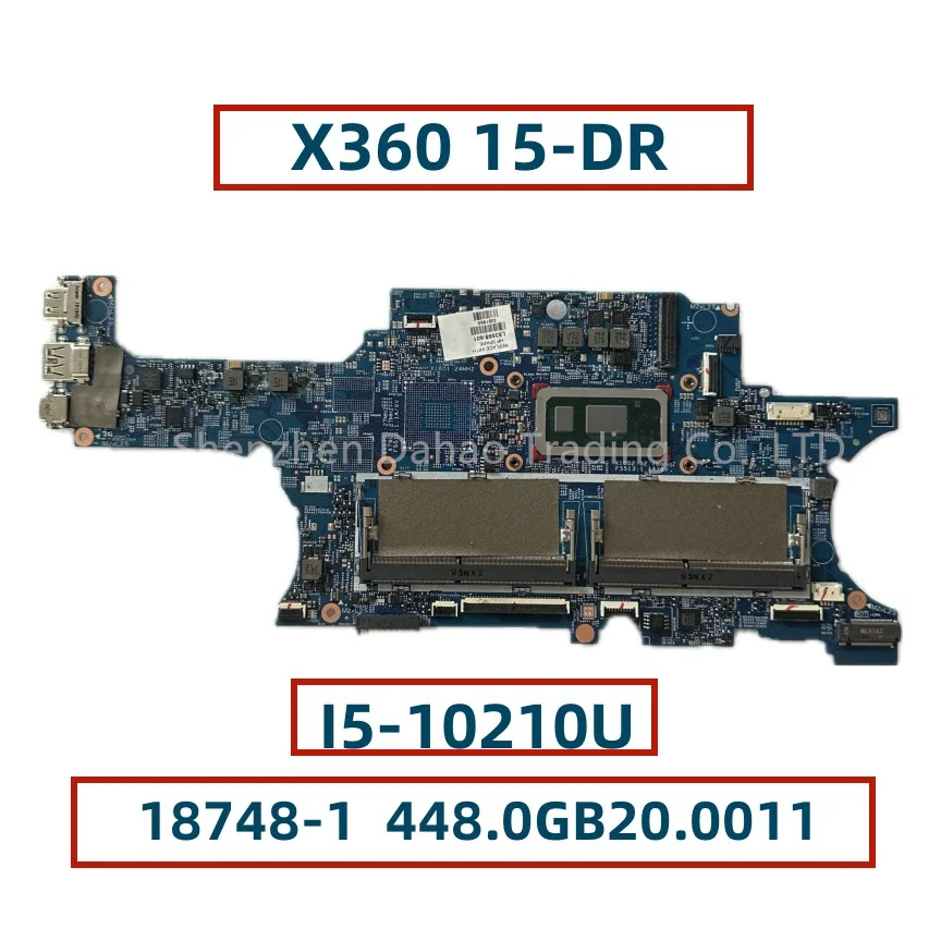 

L53568-001 L53568-601 For HP X360 Convertible 15-DR 15M-DR Laptop Motherboard With I5-8265U I7-8565U 18748-1 448.0GB20.0011