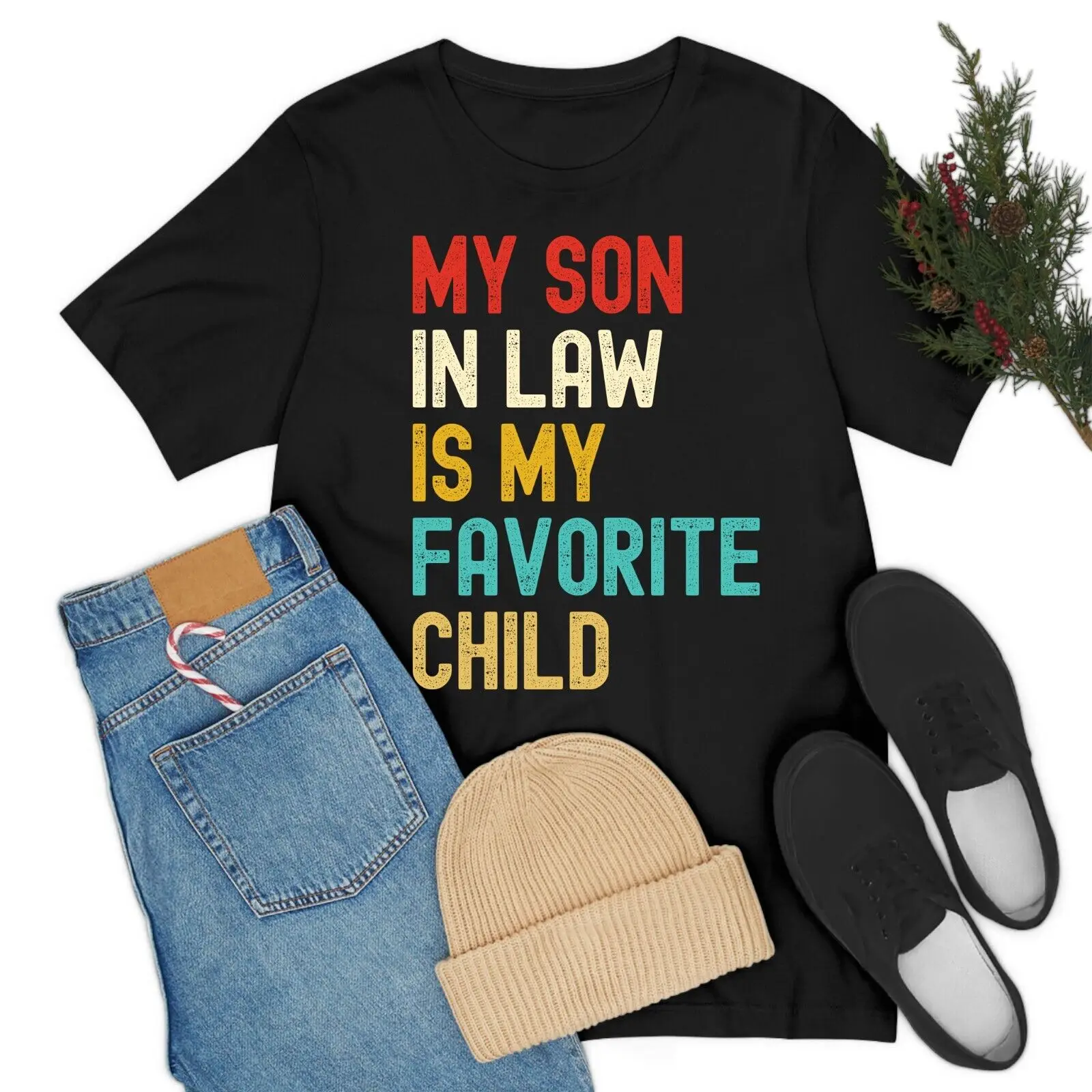 My Son-in-law Is My Favorite Child For Mother-in-law Funny T-Shirt