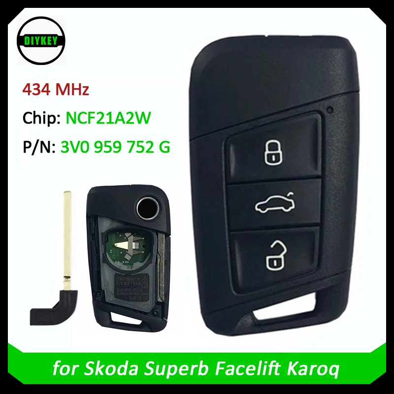 

DIYKEY Car Key For Skoda Superb Facelift Karoq 3 Button OEM Smart Key Fob 434MHz NCP21A2W Chip HITAG PRO Part No: 3V0 959 752 G