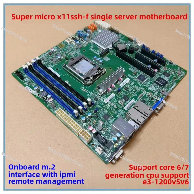 اللوحة الأم لخادم محطة العمل Ultra Micro X11SSH-F Core 6th and 7th Generations E3-1200 V5 V6 للإدارة عن بعد