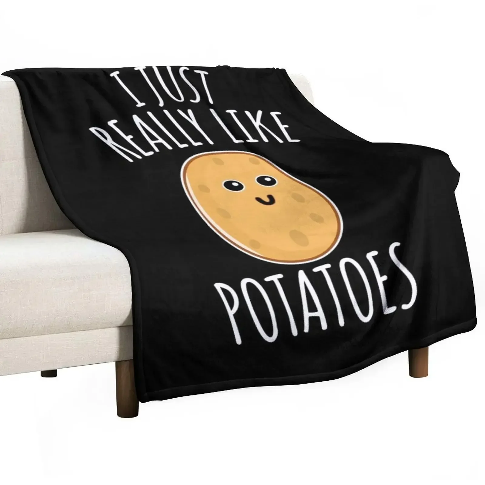

I Just Really Like Potatoes - Funny Potato gift Throw Blanket Camping warm winter Blankets