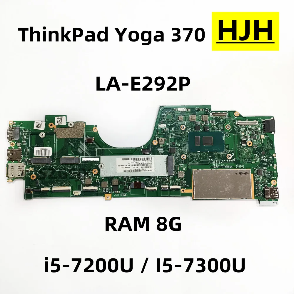 PER Lenovo Thinkpad Yoga 370, scheda madre del computer portatile CIZS3 LA-E292P CPU:I5-7200U/73000U,I RAM: 8G, FRU:01HY177, 01HY349,