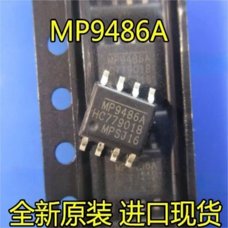 

20PCS MP9486GN-Z AGN-Z MP9486A MP9486 MP9487 MP9487GN-Z SOP8 brand new