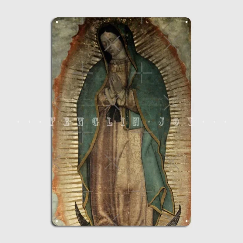 Original Images Of Our Lady Of Guadalupe Metal Sign Club Home Club Bar Custom Wall Decor Tin Sign Poster