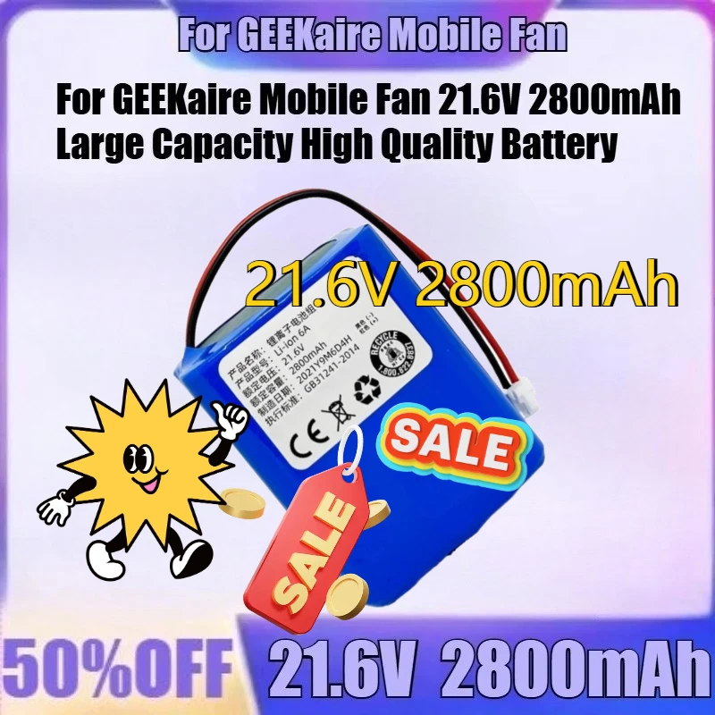 

For GEEKaire Mobile Fan 21.6V 2800mAh Large Capacity High Quality Battery 21.6V 2800mAh Li-Ion Battery Pack