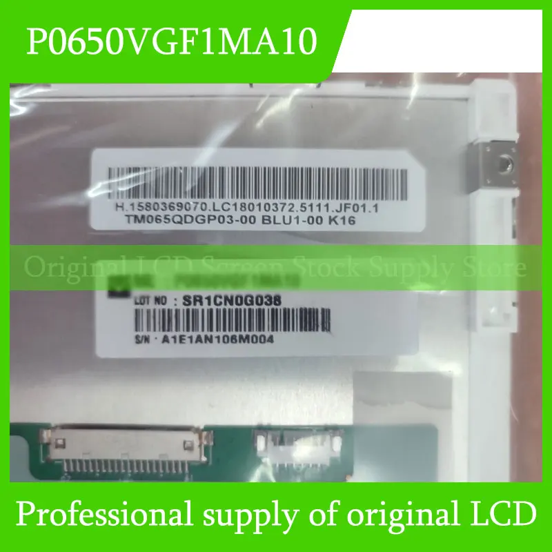

Original P0650VGF1MA10 For TIANMA 6.5 Inch LCD Screen Display Panel Brand New