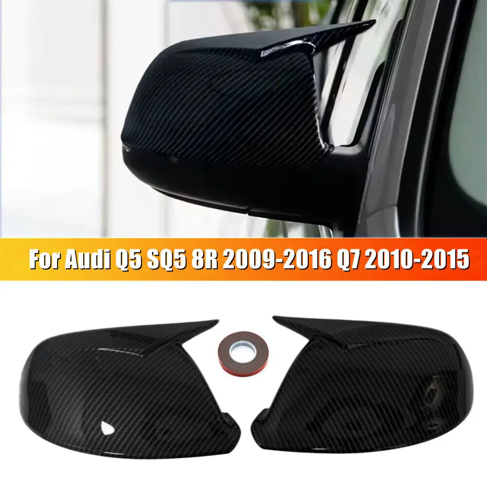 

For LHD Audi Q5 SQ5 8R 2009-2016 Q7 2010-2015 ABS Car Rearview Side Mirror Cover Wing Cap Exterior Door Trim Adhesive Sticker