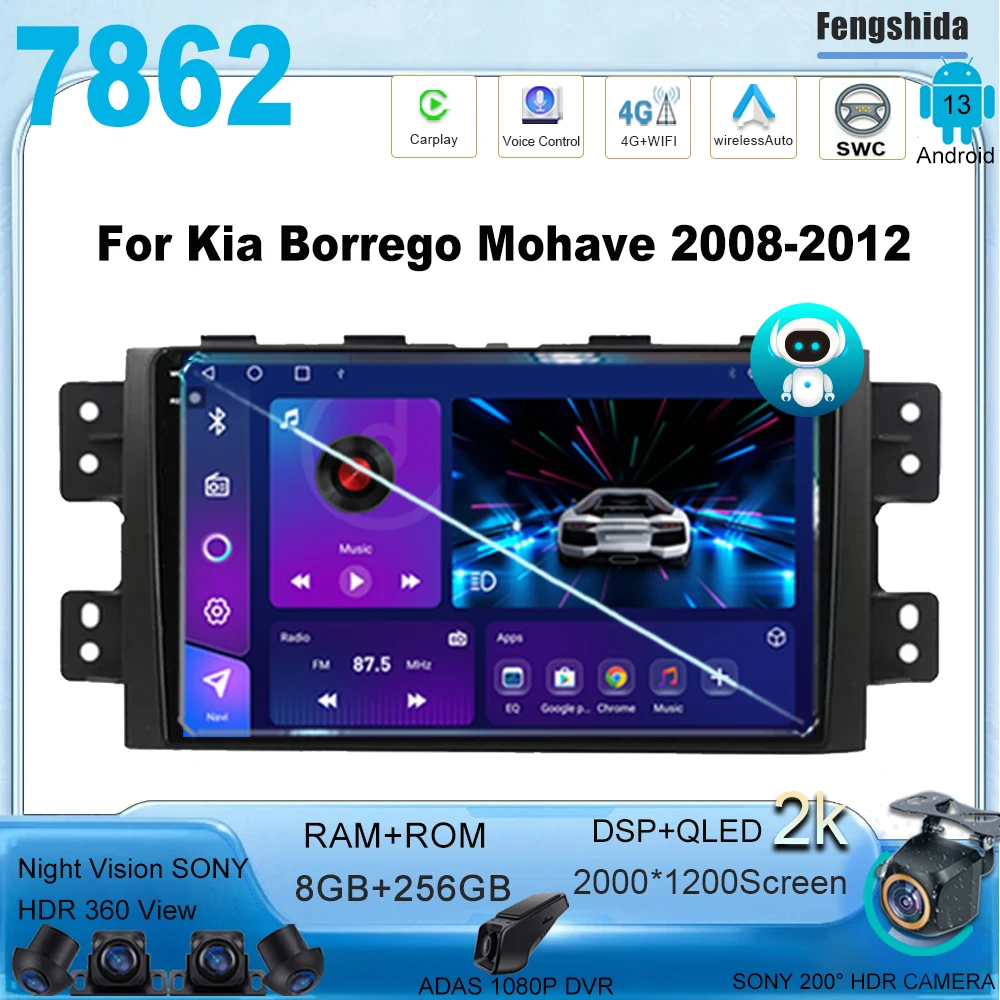 7862CPU For Kia Borrego Mohave 2008-2012 Android13 autoradio lettore Video Auto BT Multimedia GPS DSP Stereo No 2din DVD Carplay