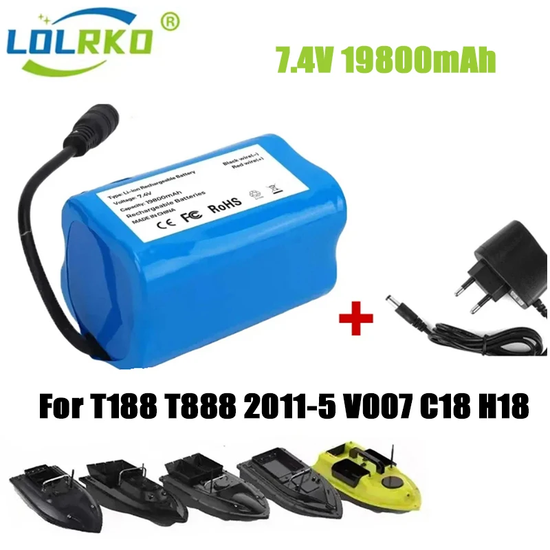 7.4V 19800Mah RC Boats Battery For T188 T888 2011-5 V007 C18 H18 Remote Control Fishing Bait Boat Ship Parts Accessories