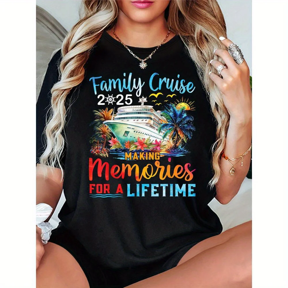 

Plus SizeFamily Cruise 2025 - Women'S Casual Round Neck T-Shirt - Soft Fabric - Comfortable and Breathable - Suitable