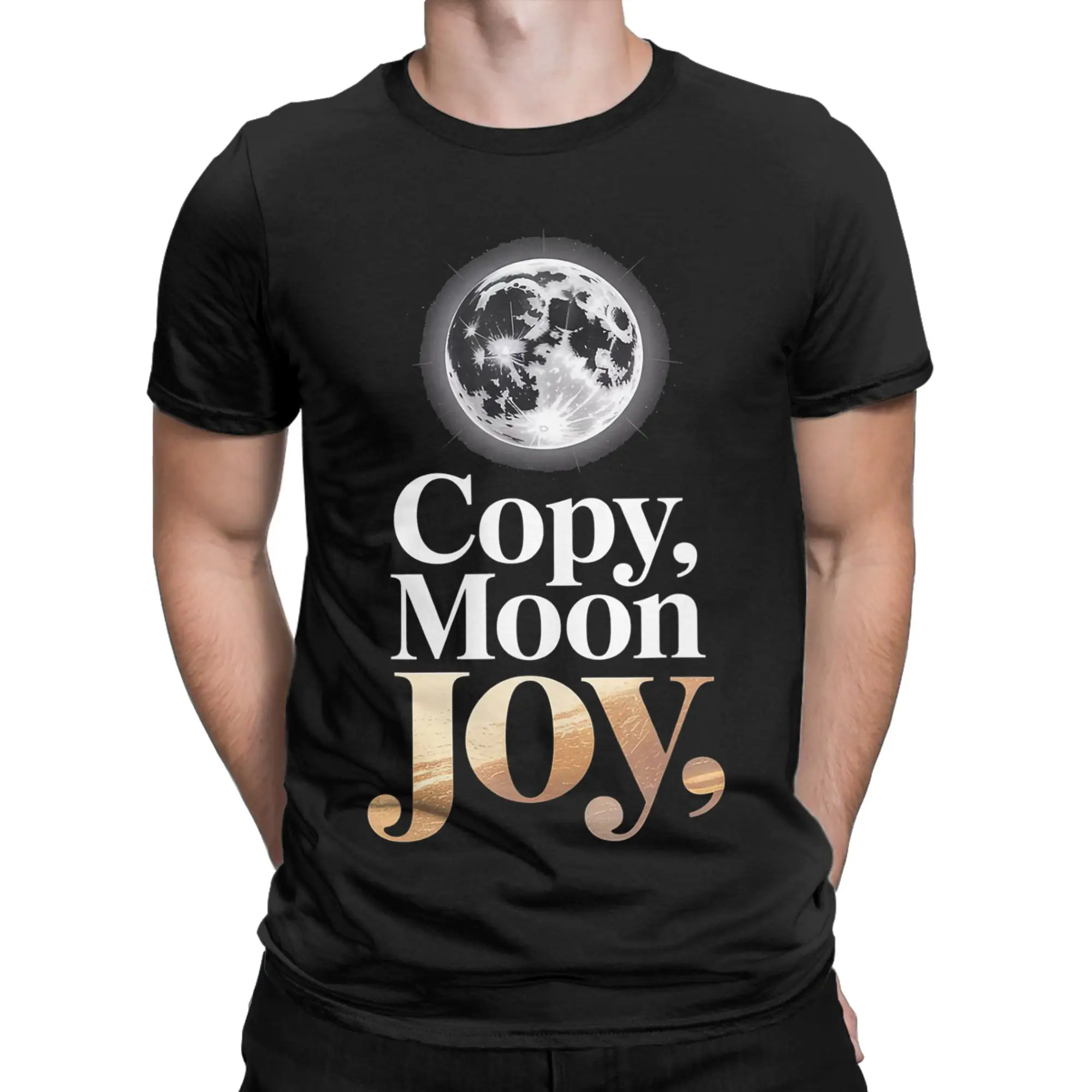 Leisure Copy Moon Joy Funny T-Shirt Men Women Crewneck Cotton T Shirt  Short Sleeve Tees New Arrival Tops