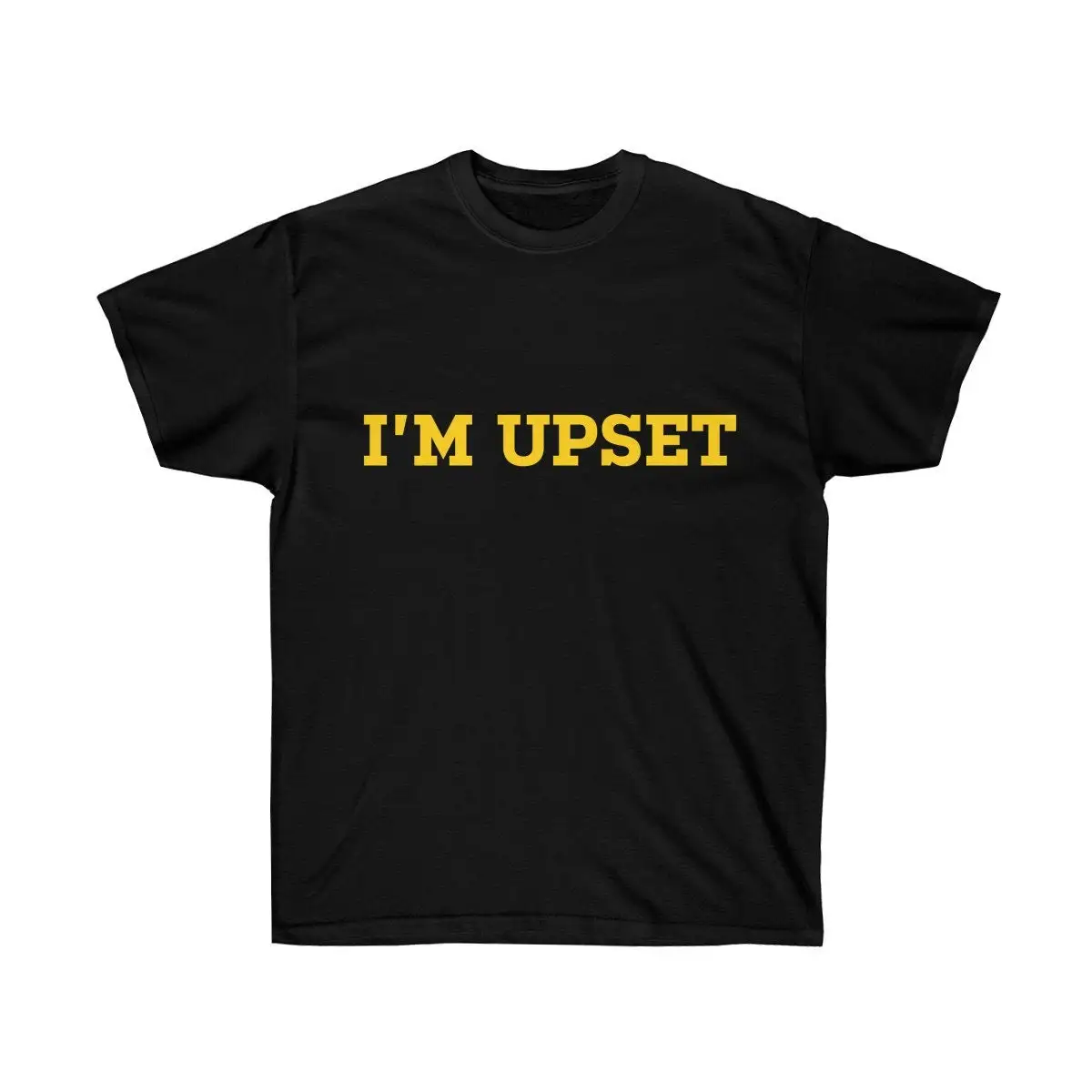 I'M Upset Ultra Cotton T Shirt Drizzy Drake Scorpion Inspired