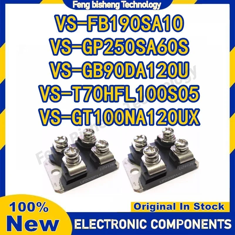 

VS-FB190SA10 VS-GP250SA60S VS-GB90DA120U VS-T70HFL100S05 VS-GT100NA120UX