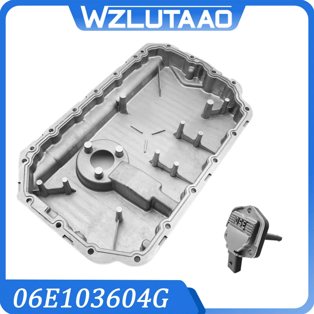 

06E103604G Aluminum Engine Oil Pan With oil Level Sensor Components Under the Oil Pan For Audi A4/S4 A6/S6 2005-2008 06E103604F