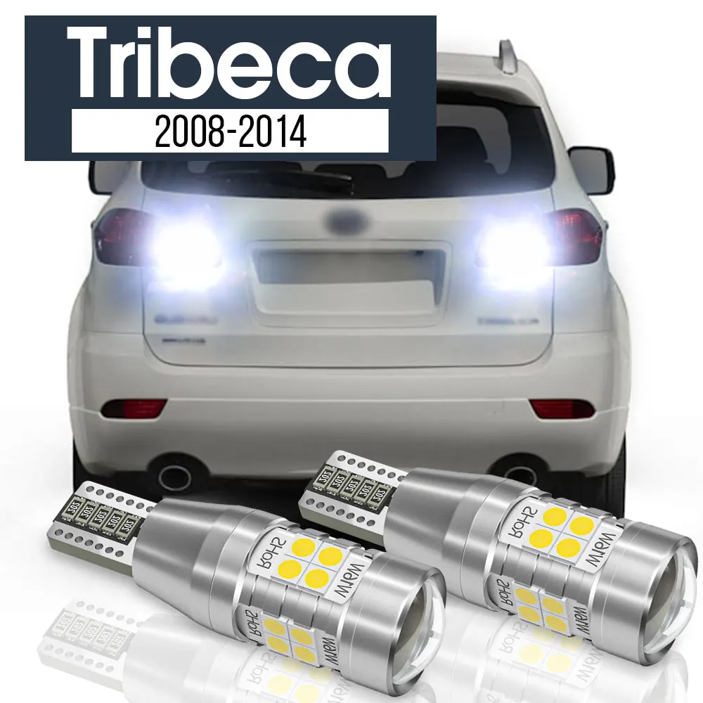 

2pcs LED Backup Light Reverse Lamp Blub Canbus Accessories For Subaru Tribeca 2008-2014 2009 2010 2011 2012 2013