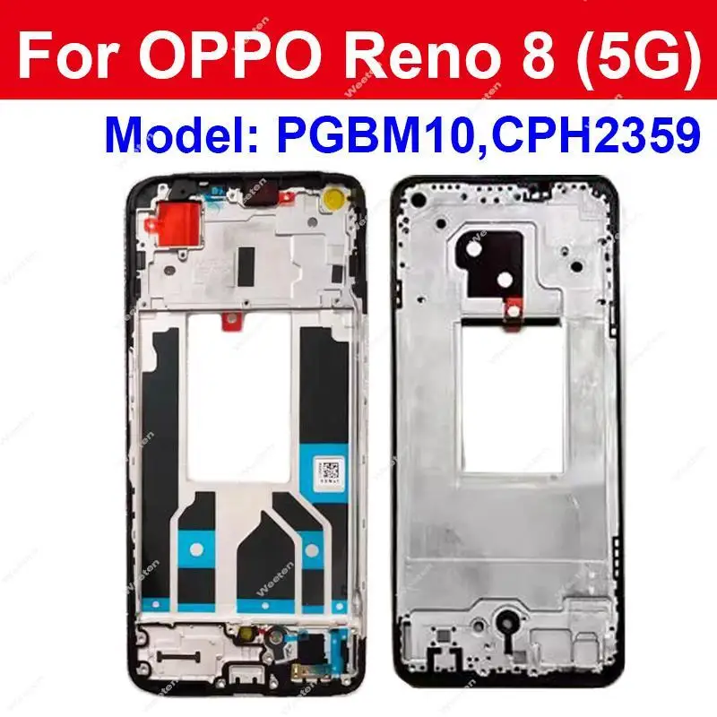 LCD Frame Houisng For OPPO Reno 7 8 Lite 5 6 7 8 5K 6Z 7Se 8Z 8T 4G 5G Front Cover LCD Frame Holder Case Parts