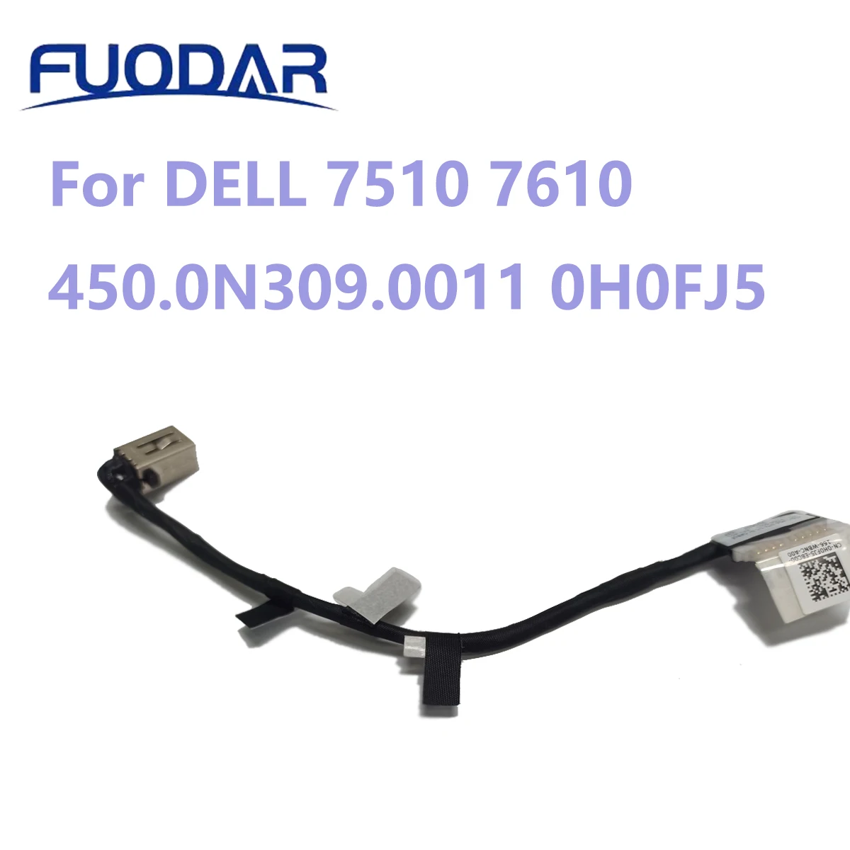 For DELL 7510 7610 450.0N309.0011 0H0FJ5 Dc IN Power Jack Cable