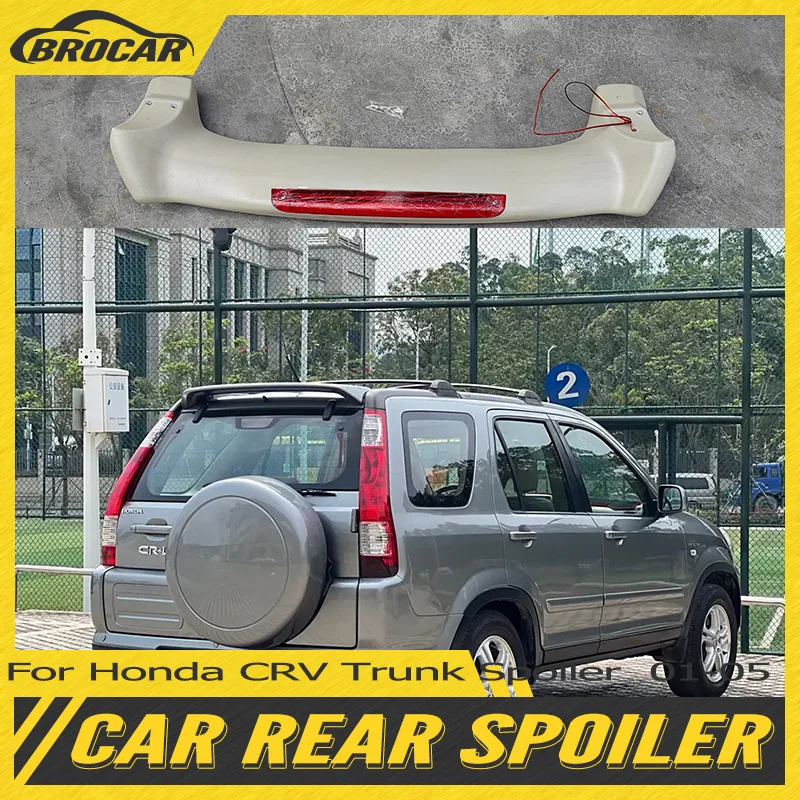 For 2001 02 03 04 05 2006 Honda CRV C-RV RD With LED Lights High Quality ABS Plastic Unpainted Spoiler Trunk Boot Wing Spoiler