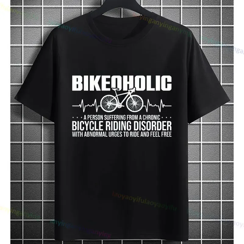 Bike Funny Cycling A Chronic Bicycle Riding Disorder T-shirt Slogan Graphic Design Tee Casual Short-sleev Cotton Sport Tshirt