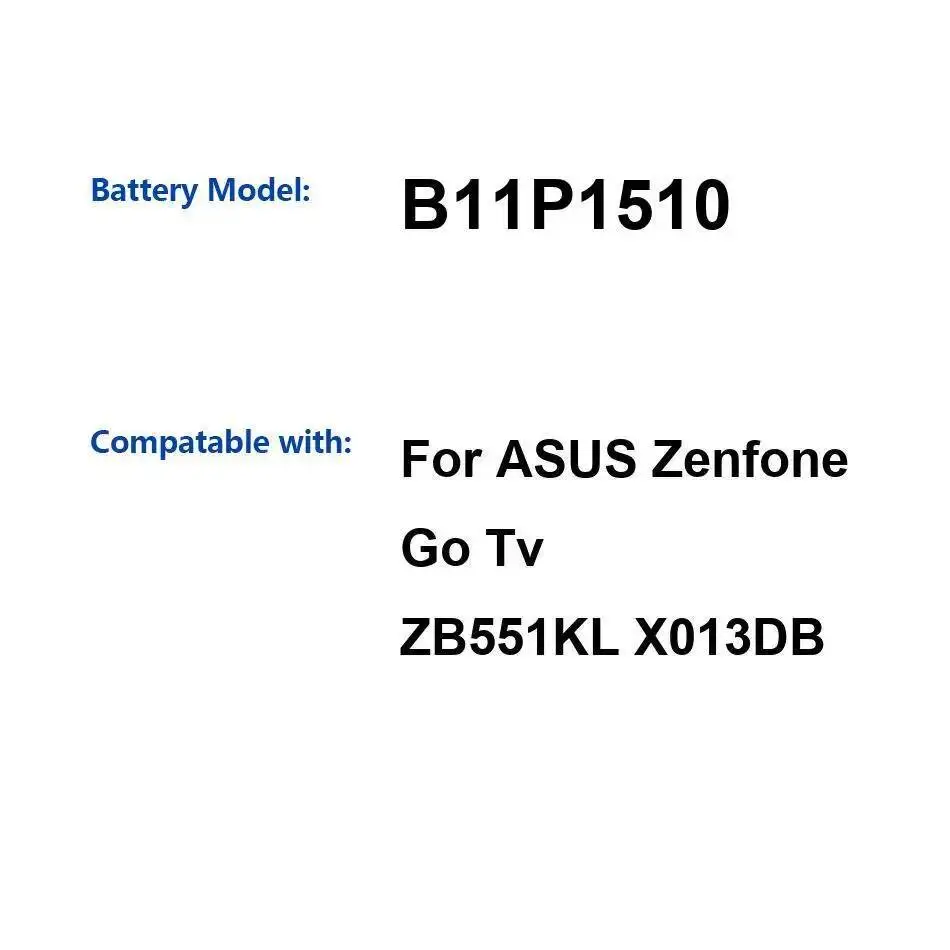 

Mobile Phone Battery For Asus Zenfone GO TV ZB551KL X013DB B11P1510 3010Mah Premium Replacement