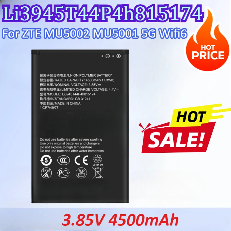 

Li3945T44P4h815174 3,85 В 4500 мАч аккумулятор мобильного телефона для ZTE MU5002 MU5001 5G Wi-Fi6 Высококачественная перезаряжаемая батарея