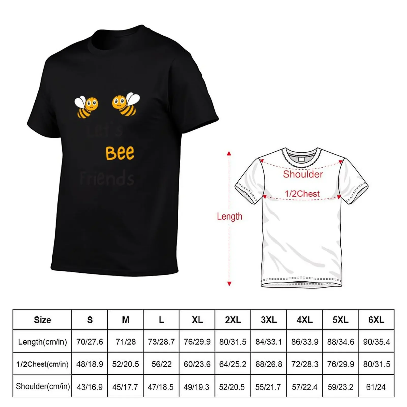 Let's Bee Friends - Cute Bee Friendship T-Shirt kawaii clothes summer clothes mens graphic t-shirts