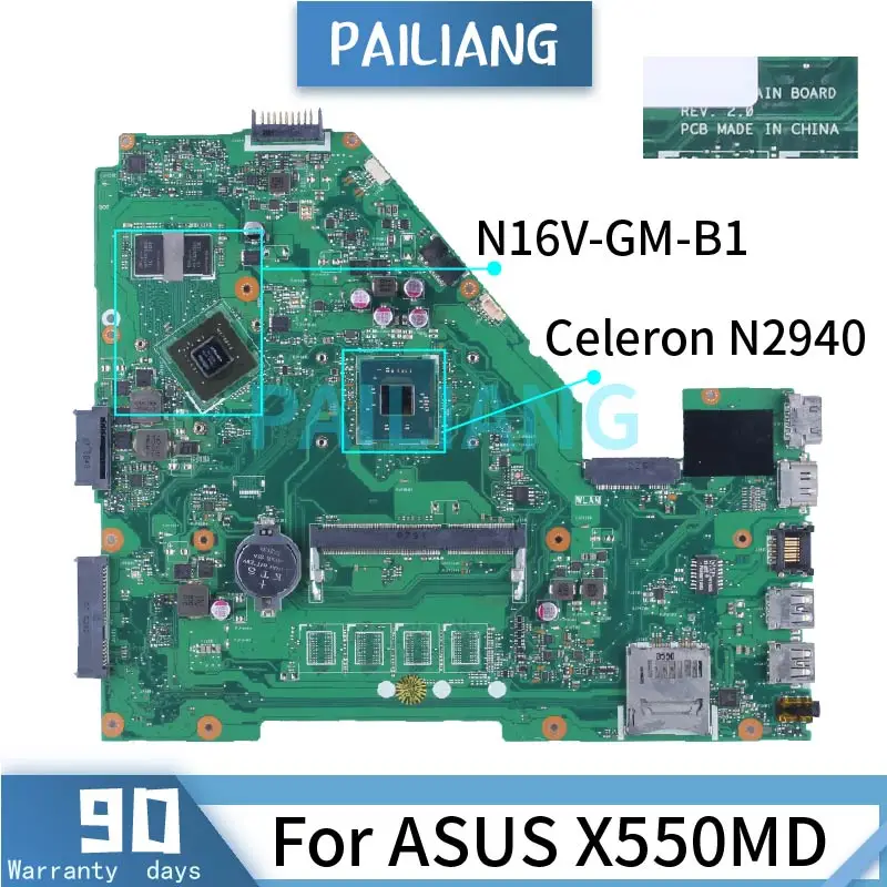 

For ASUS X550MD X550MJ Celeron N2940 Laptop Motherboard REV.2.0 SR1YV N16V-GM-B1 DDR3 Notebook Mainboard