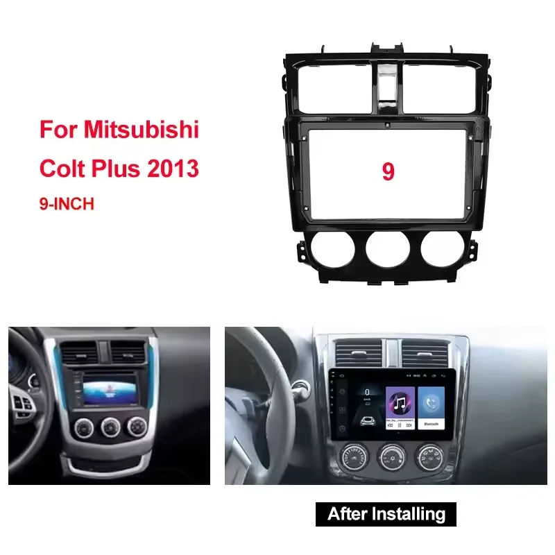 9inch universal Car RADIO Frame Fascias For Mitsubishi Colt Plus 2013 Android Big Screen Radio Dask Kit Fascia