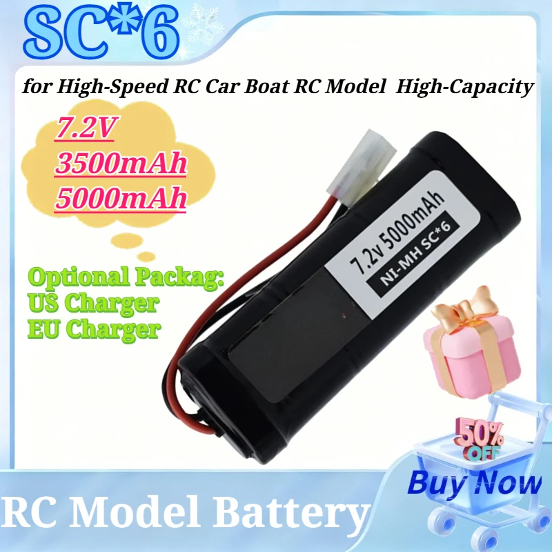 

SC*6 7.2V 3500/5000mAh 10C Ni-MH Rechargeable Battery Pack for High-Speed RC Car Boat RC Model Battery High-Capacity