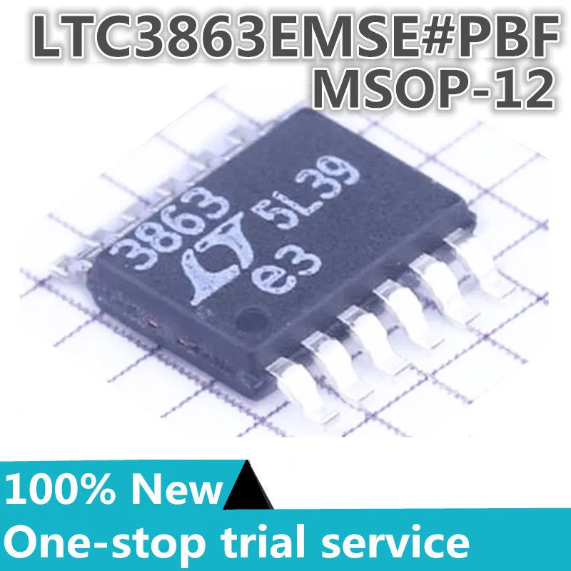 2-100pcs %New original LTC3863EMSE#PBF LTC3863EMSE#TRPBF Silkscreen 3863 MSOP12 DC-DC control chip step-down type3.5V~60V 850kHz