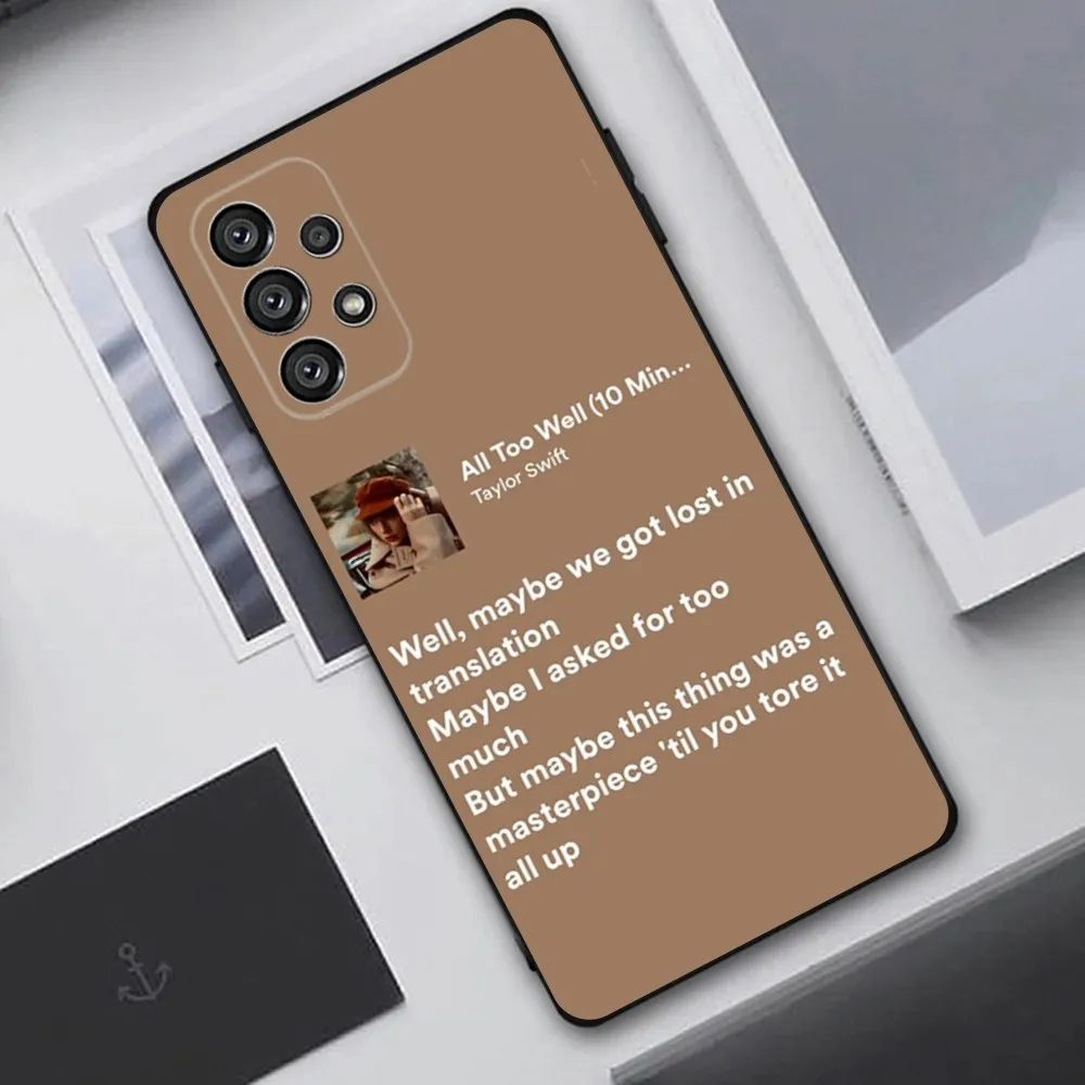 حافظة هاتف All Too Well Lyrics لهاتف سامسونج جالاكسي A20، A21s، A22، A31، A32، A52، A53، A72، 73، A80، A91 غطاء أسود ناعم
