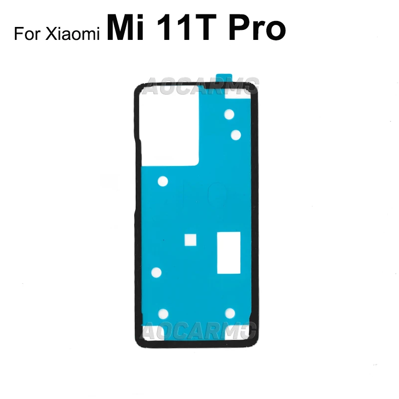 Aocarmo For Xiaomi 11T Pro Mi 11tpro Rear Sticker Back Cover Adhesive Back Housing Battery Cover Glue Tape Replacement